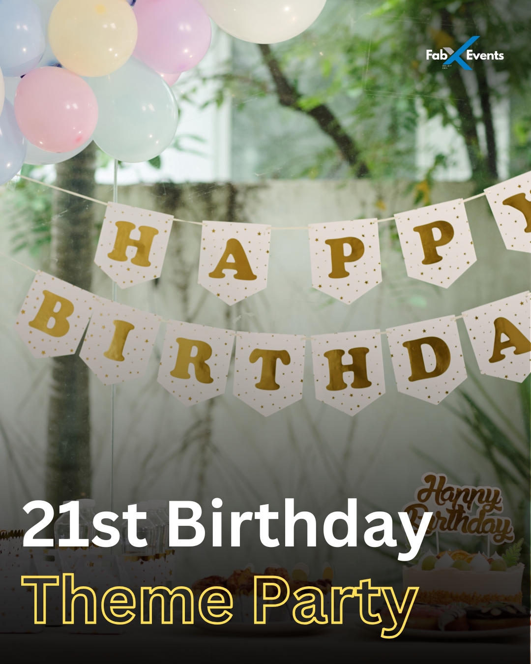 21st Birthday Party Setup & Celebration Ideas gallery image
