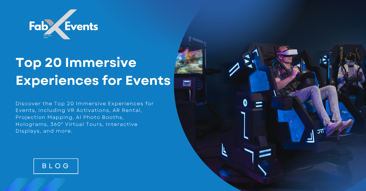 Top 20 Immersive Experiences for Events