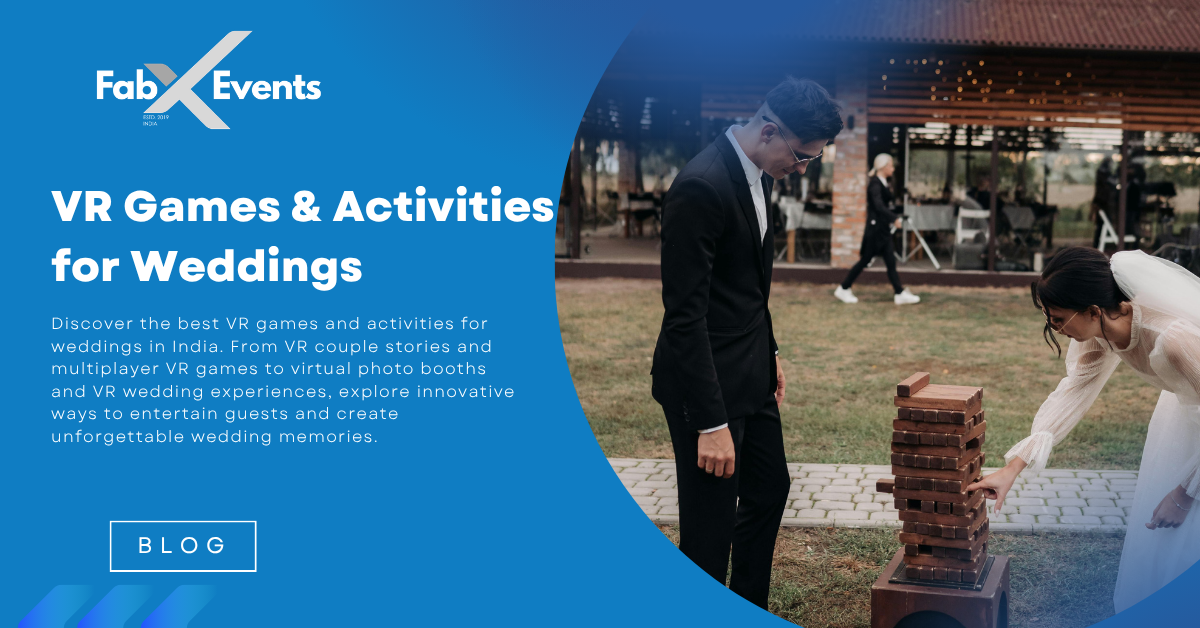 VR Games & Activities Ideas for Weddings