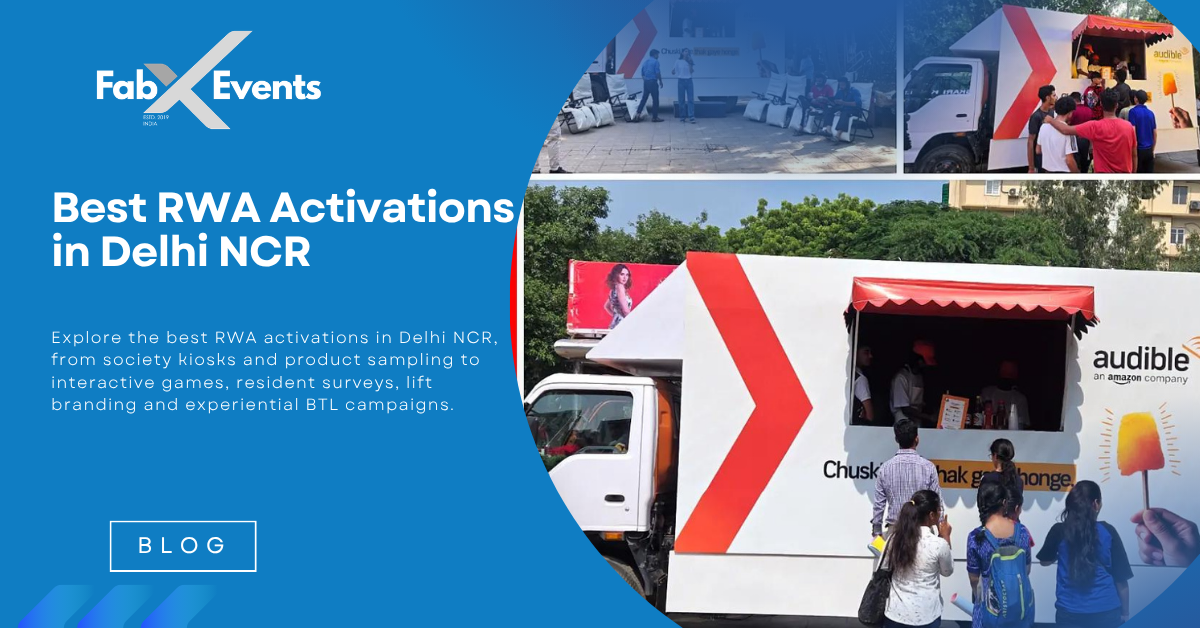 Best RWA Activations in Delhi NCR