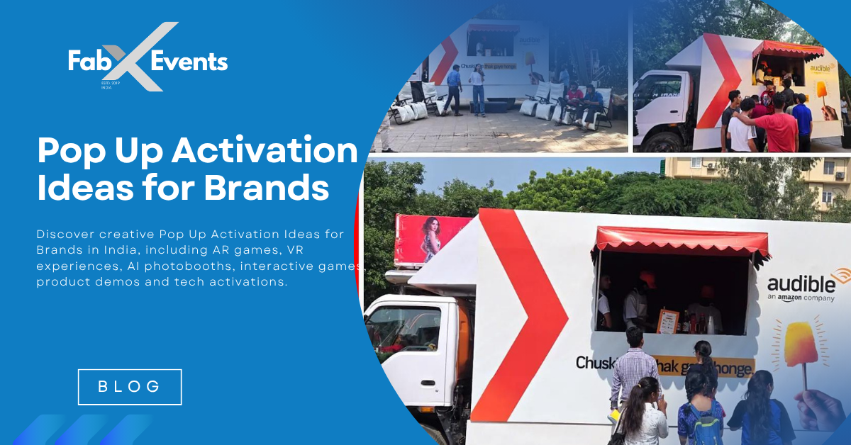 Pop Up Activation in India