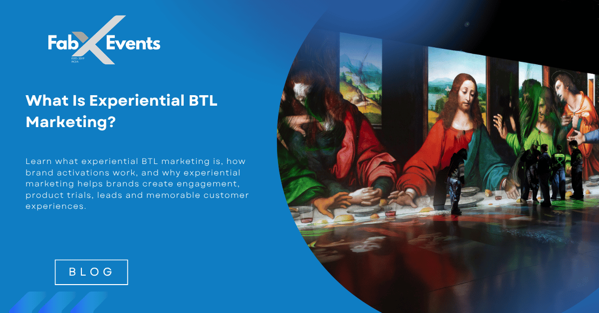 What Is Experiential BTL Marketing