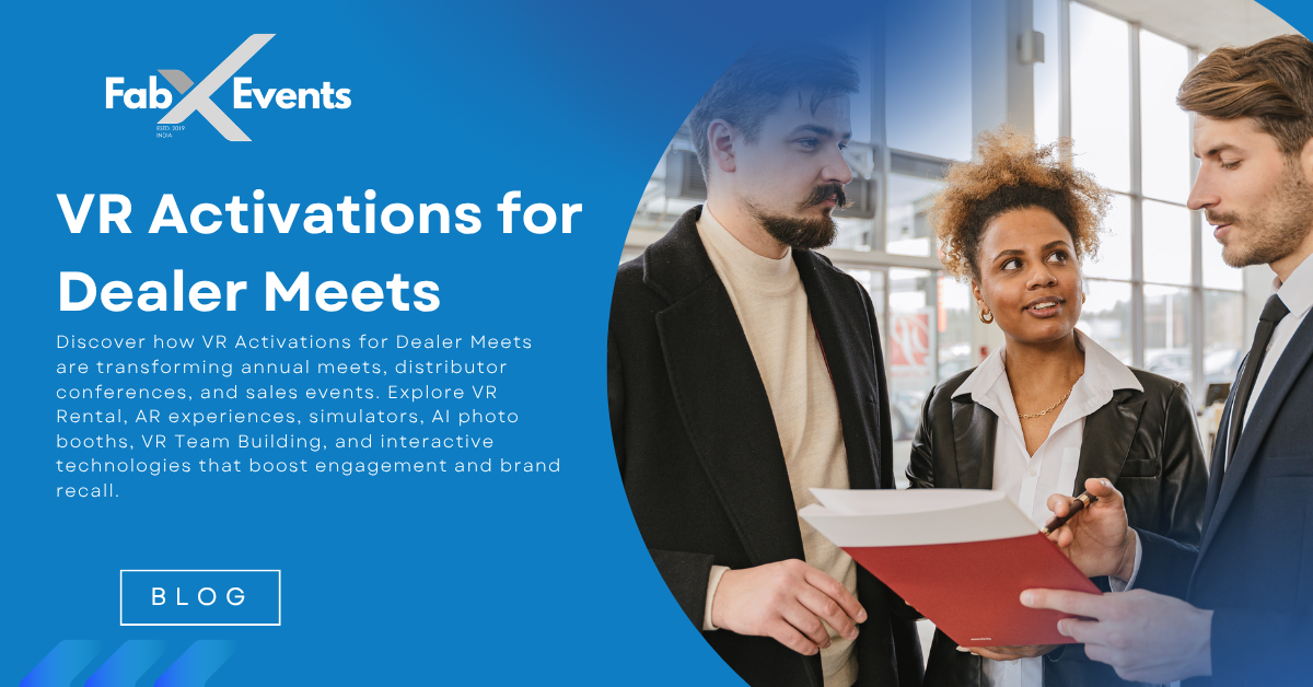 VR Activations for Dealer Meets