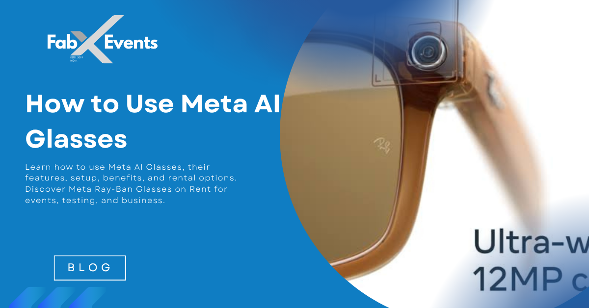 How to Use Meta AI Glasses