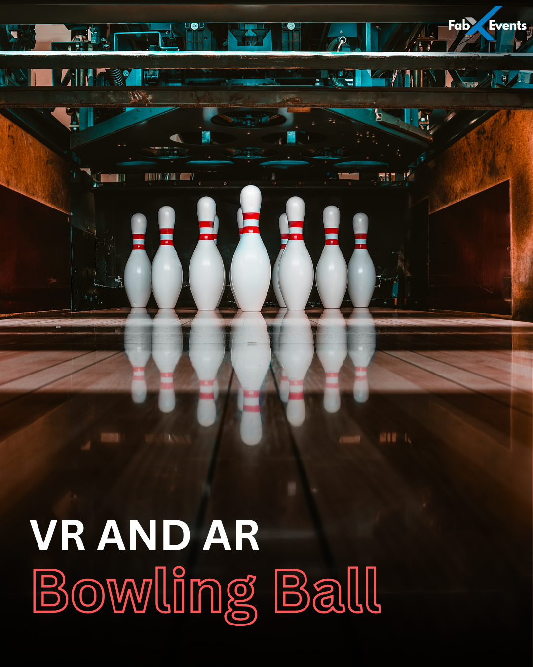 VR Bowling Game for Events
