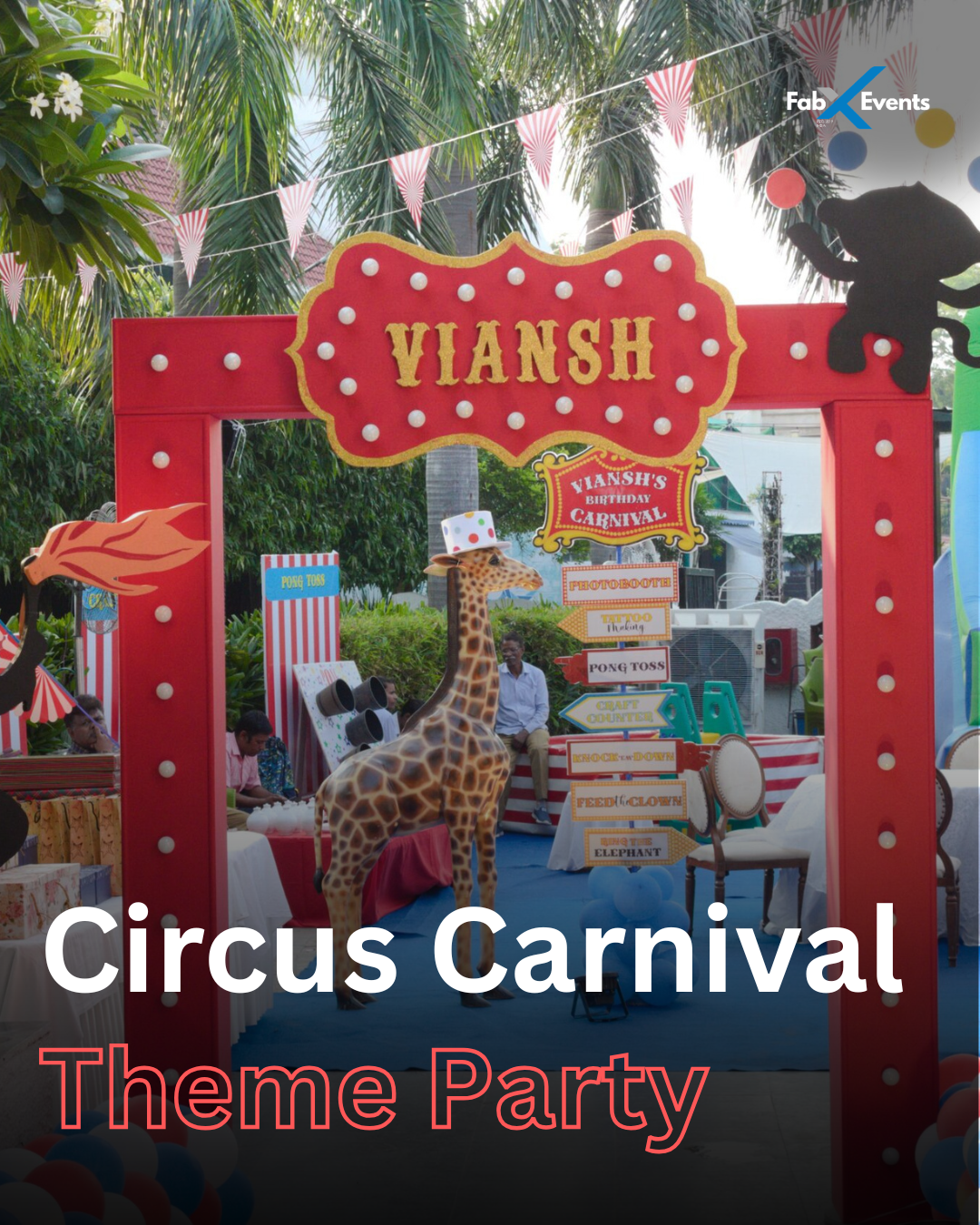 Carnival Theme Birthday Party Decorations & Entertainment